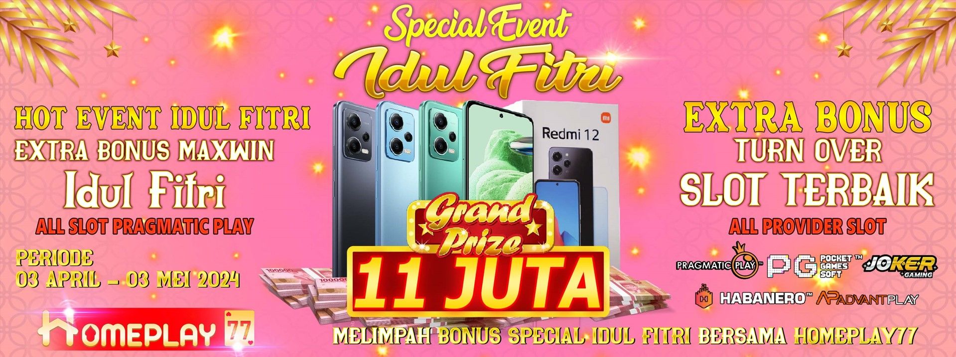 EVENT MAXWIN & TURN OVERIDUL FITRI HOMEPLAY77