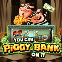 Thumbnail YOU CAN PIGGY BANK ON IT