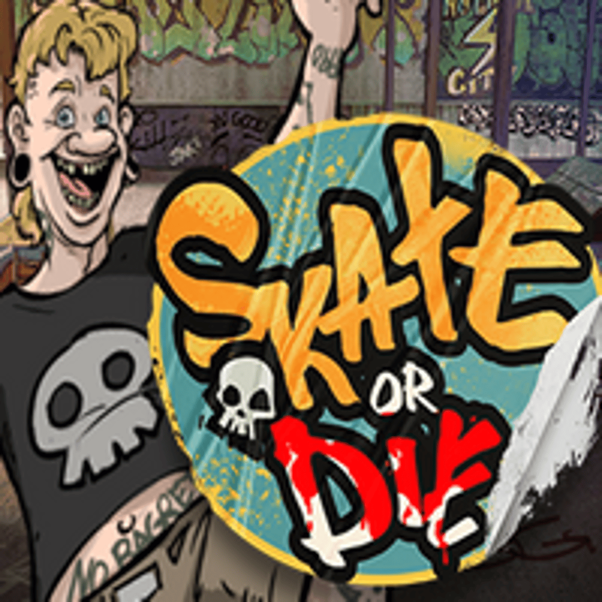 Thumbnail SKATE OR DIE