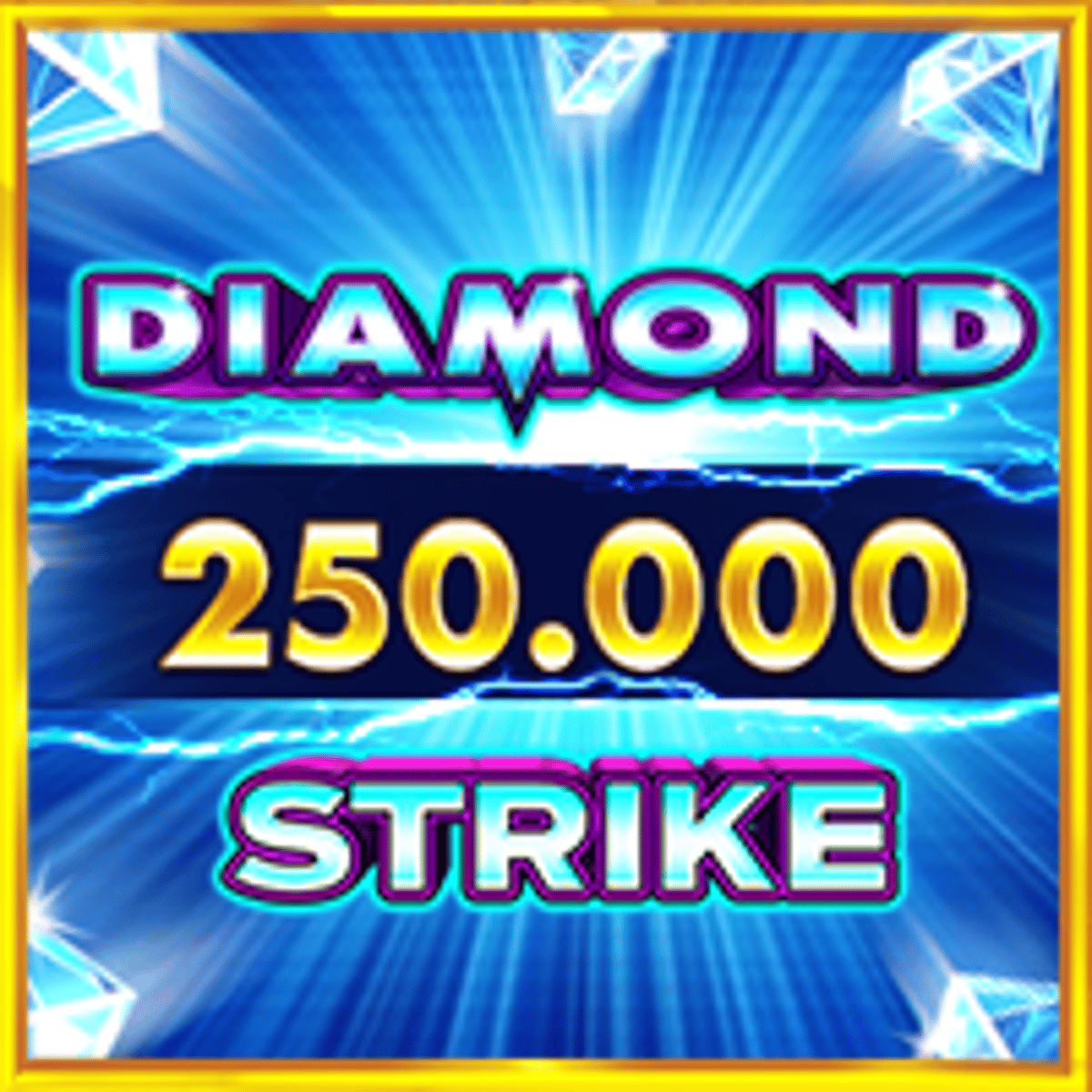 Scratch card--Diamond Strike 250,000