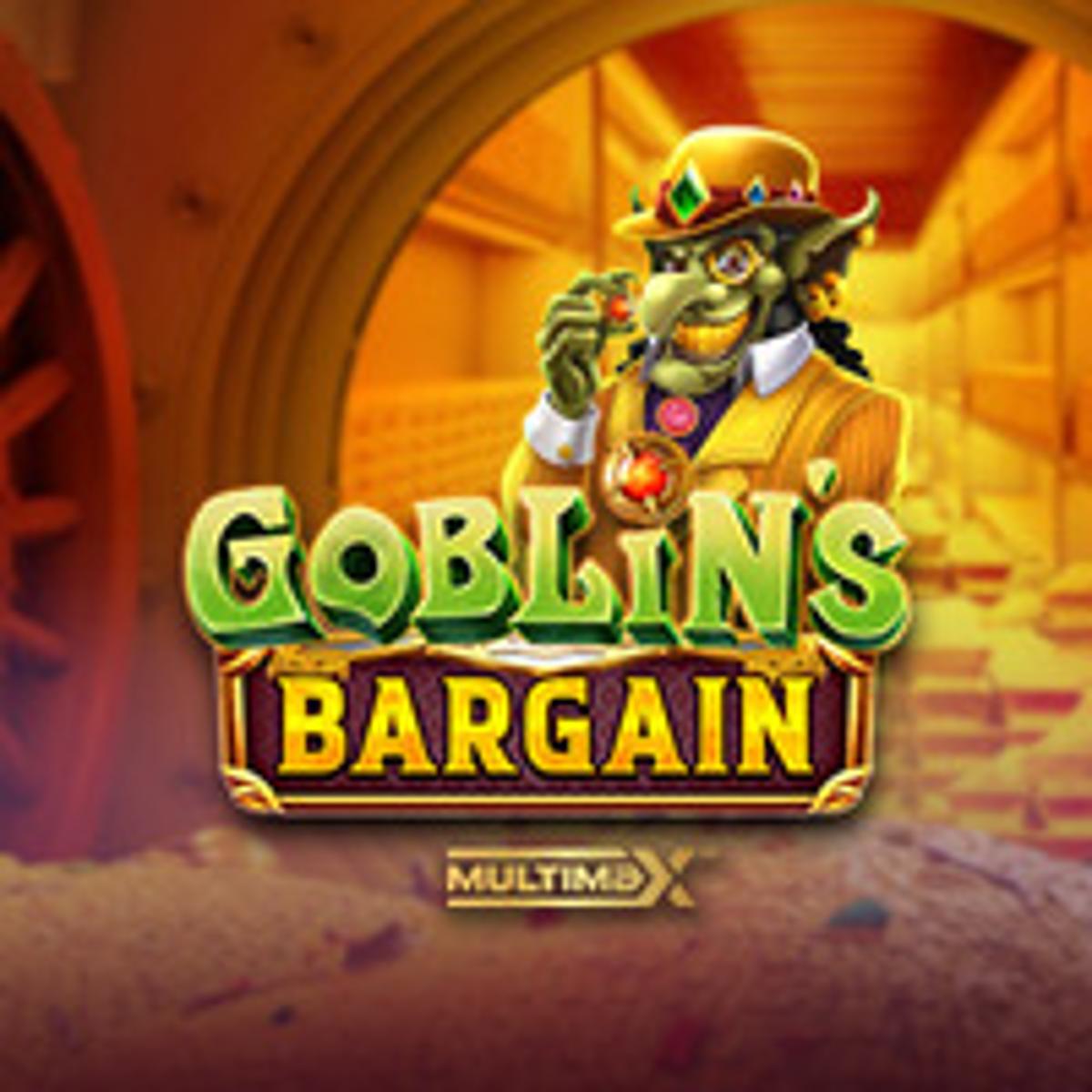 Thumbnail GOBLIN'S BARGAIN MULTIMAX