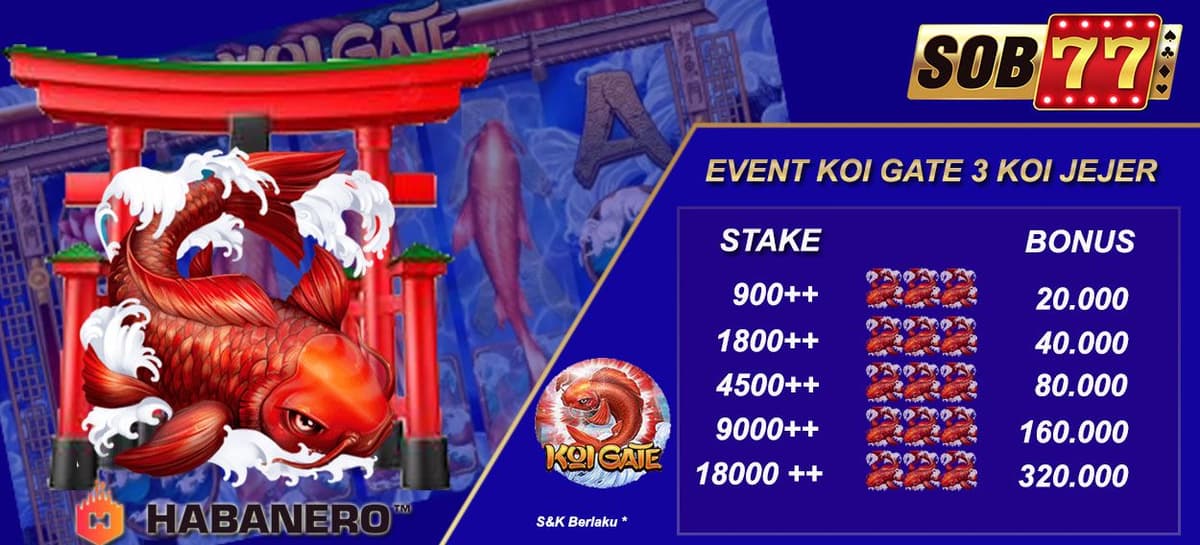 EVENT KOI GATE  3 KOI JEJER SOB77