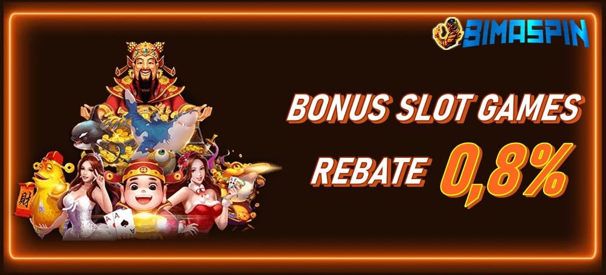 Promo BONUS SLOT ( REBATE KOMISI ) 0,8%