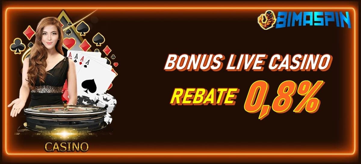Promo BONUS LIVE CASINO REBATE 0,8%