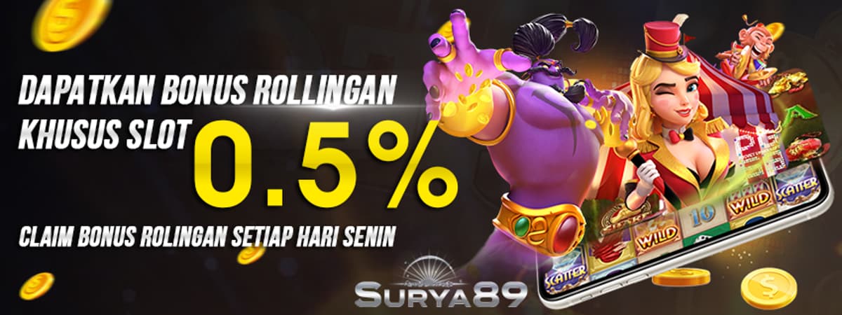 ROLLINGAN MINGGUAN SLOT 0,5%