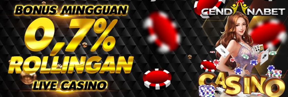 BONUS ROLLINGAN 0.7% LIVE CASINO SETIAP MINGGU