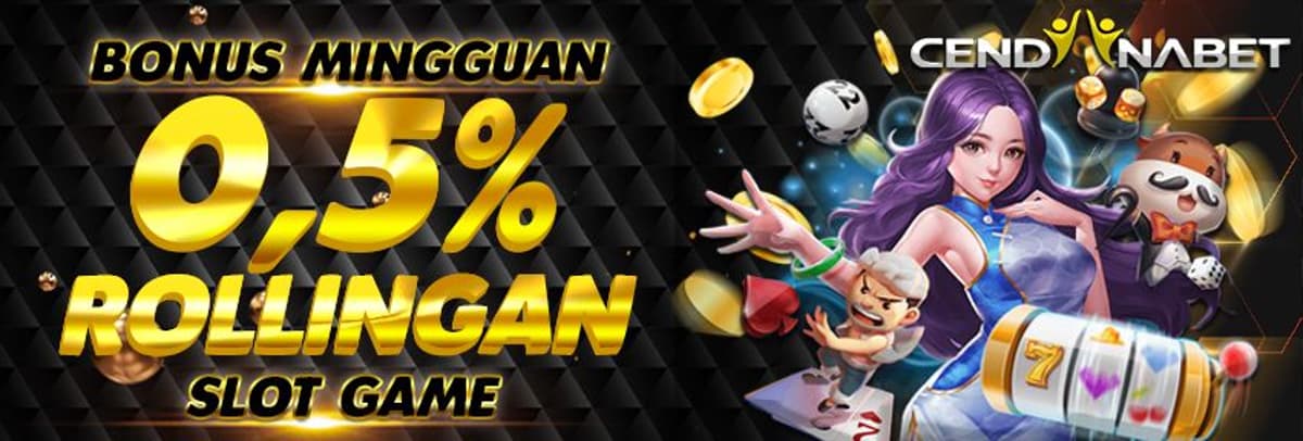 BONUS ROLLINGAN 0.5% SLOT GAMES SETIAP MINGGU