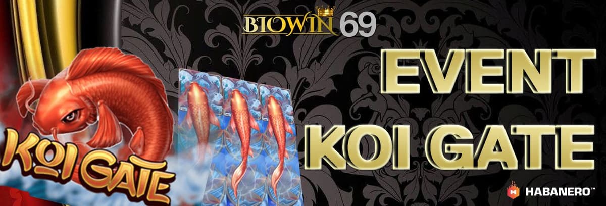 EVENT KOI GATE