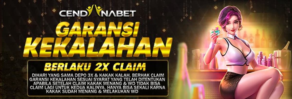 GARANSI KEKALAHAN UNTUK MEMBER SETIA CENDANABET