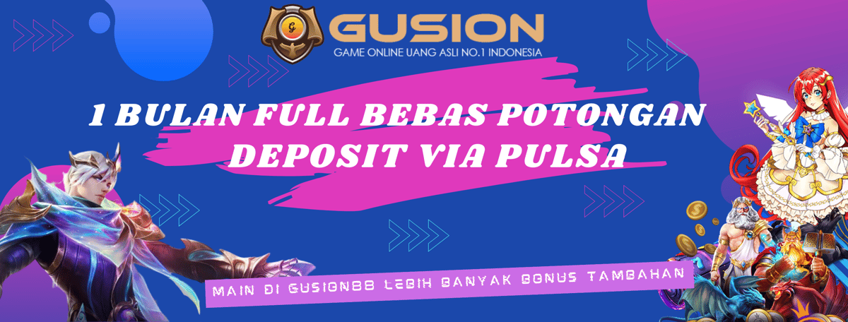 GUSION PULSA BEBAS POTONGAN Banner