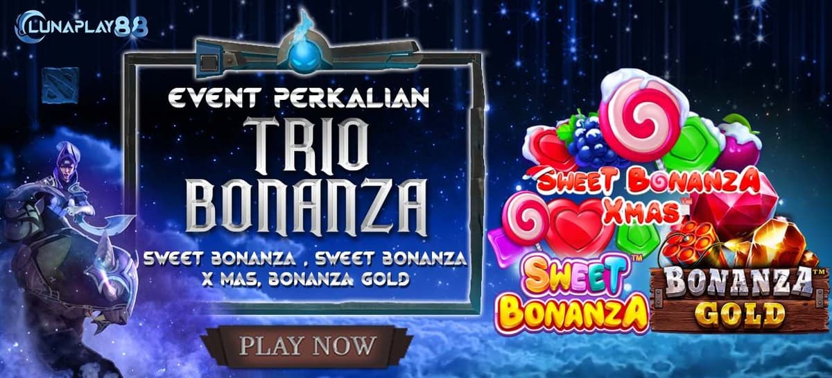 EVENT TRIO BONANZA