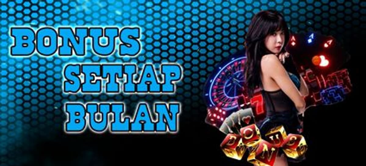 BONUS ROLLINGAN BULANAN