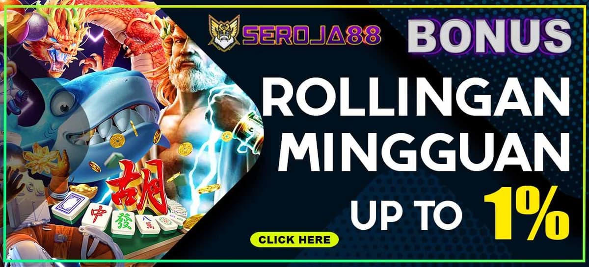 Promo BONUS ROLLINGAN MINGGUAN SLOT UP TO 1%