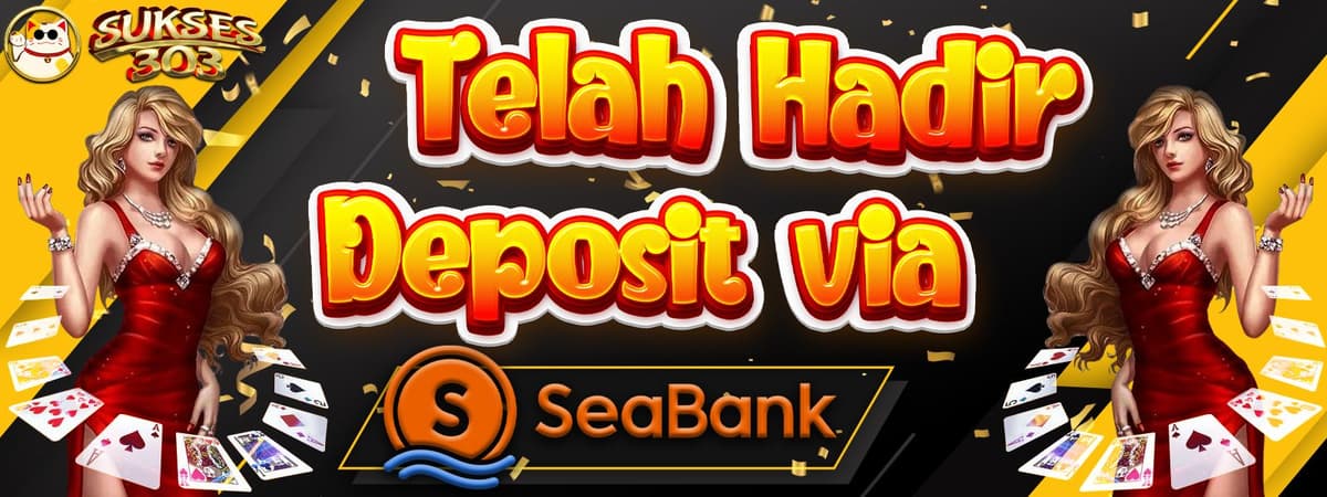 slot deposit via sea bank Banner