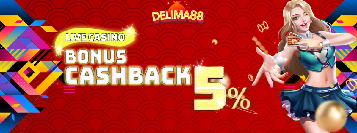 Bonus Cashback Live Casino 5%