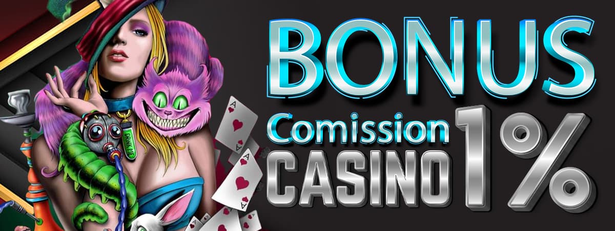 Bonus Comission Casino Up To 1%