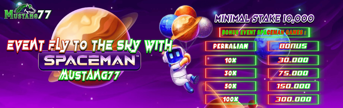 EVENT SPACEMAN FLY TO THE SKY