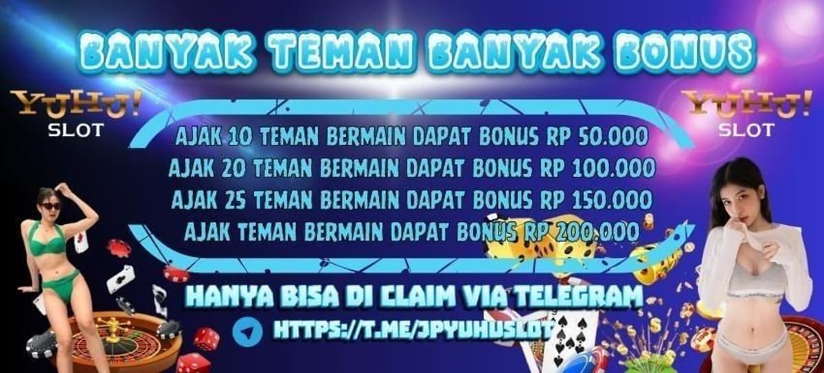 BONUS AJAK TEMAN