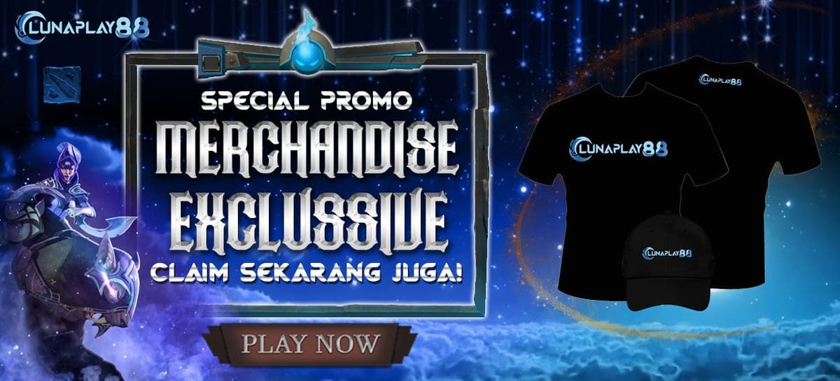 MERCHANDISE EXCLUSIF LUNAPLAY88