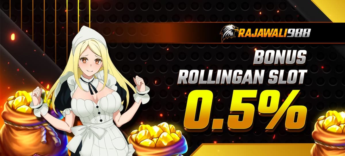 Bonus Rollingan Slot 0.5%