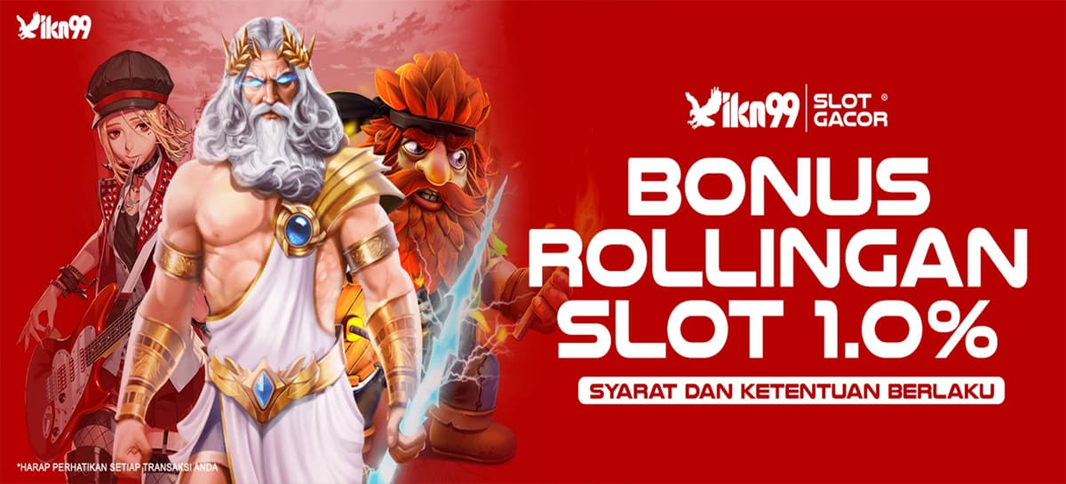 BONUS MINGGUAN ROLLINGAN SLOT GAME