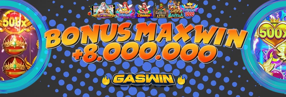 Promo BONUS MAXWIN +8.000.000