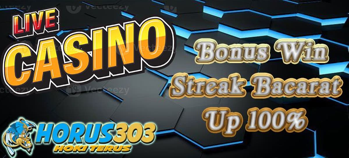 Promo BONUS WIN STREAK CASINO ONLINE HORUS303