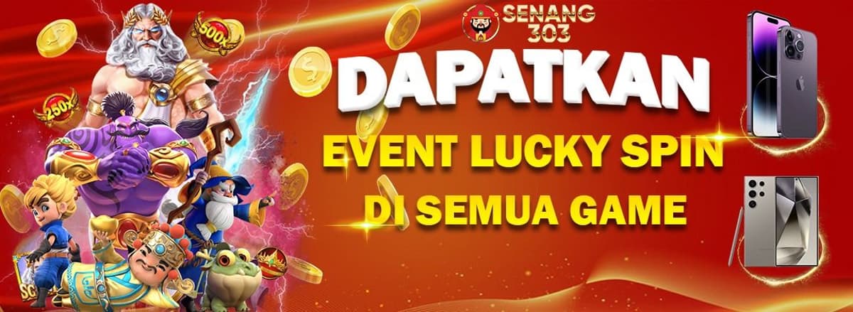 Bonus Lucky Spin Senang303 Banner