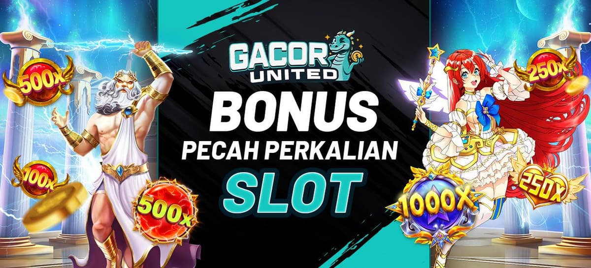 BONUS PECAH PERKALIAN SLOT