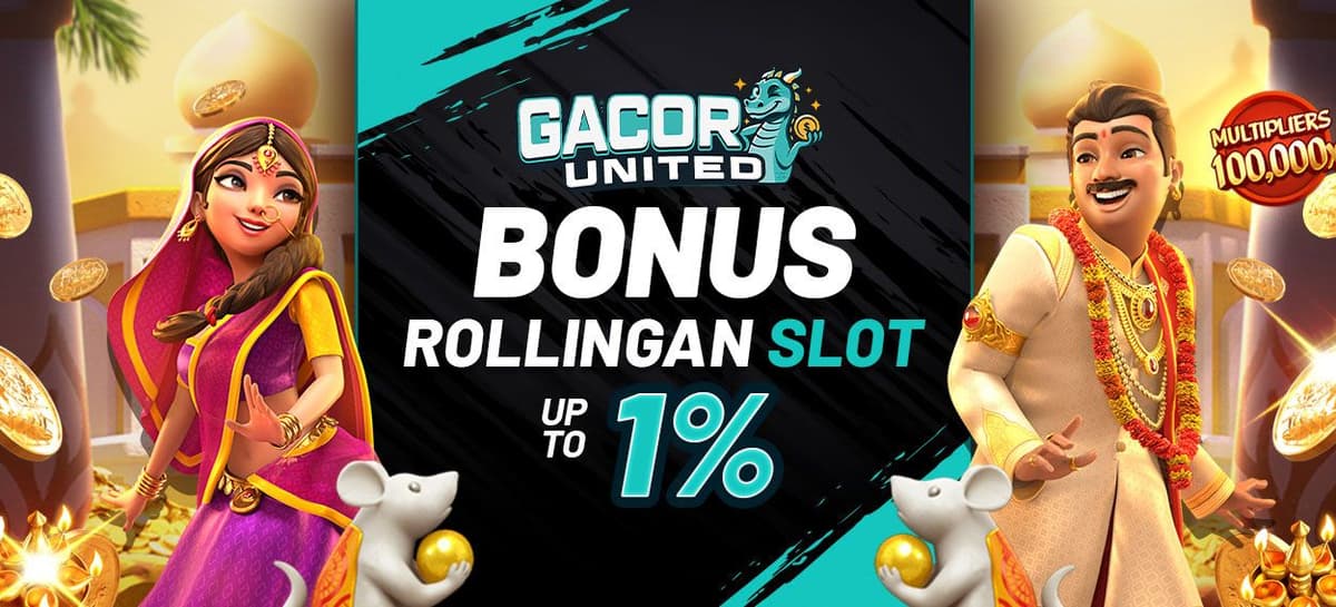 BONUS ROLLINGAN SLOT Up TO 1%