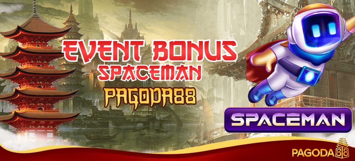 EVENT SPACEMAN PAGODA88