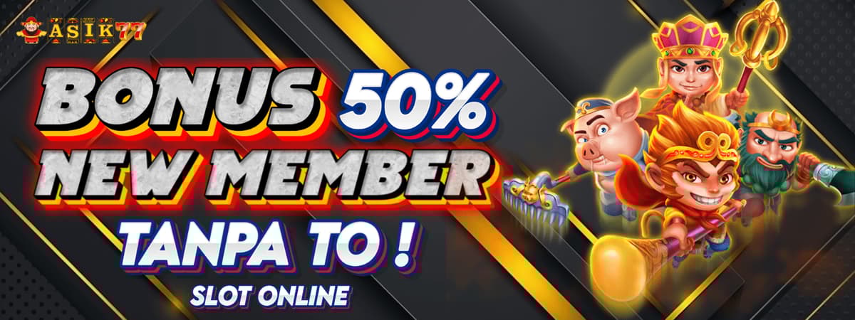 BONUS 50% NEW MEMBER TANPA TO Banner