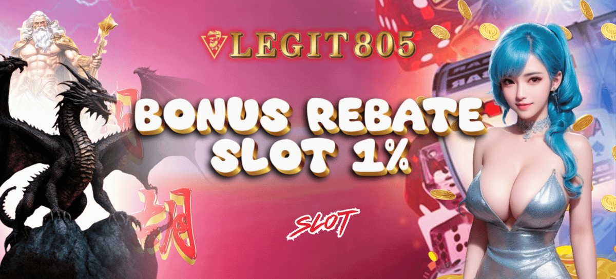 BONUS REBATE 1% (SLOT)