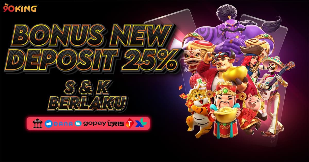 Promo BONUS NEW DEPOSIT 25%