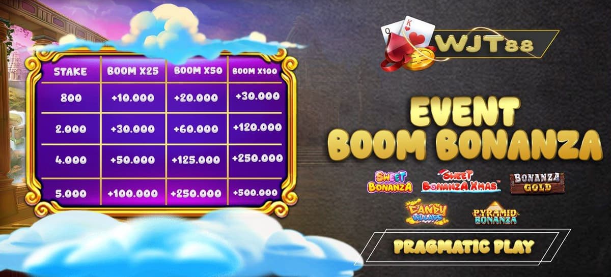 Promo EVENT BOOM BONANZA WJT88