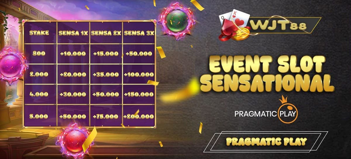 EVENT SLOT SENSATIONAL WJT88