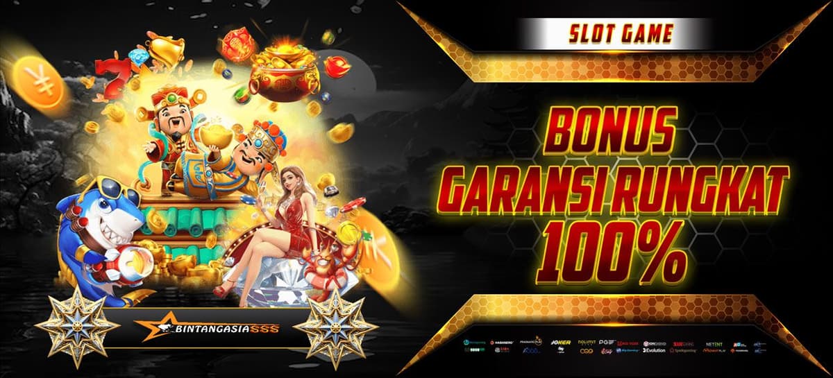 Promo BONUS GARANSI RUNGKAD 100% BINTANGASIA888