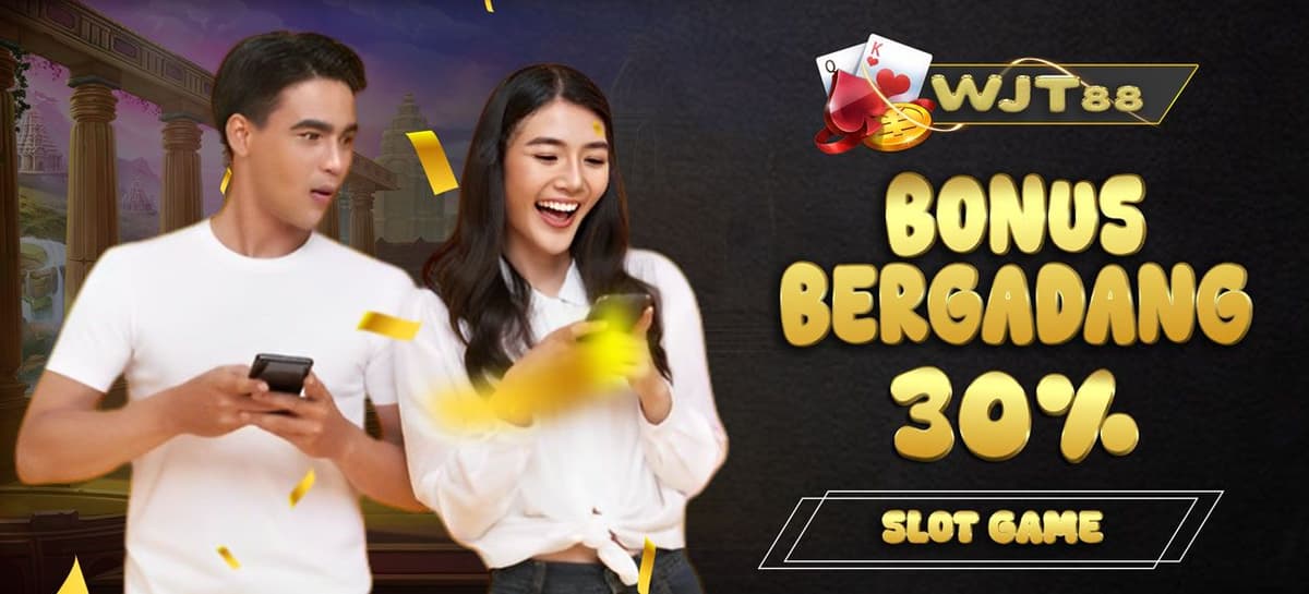 Promo BONUS BERGADANG 30% WJT88
