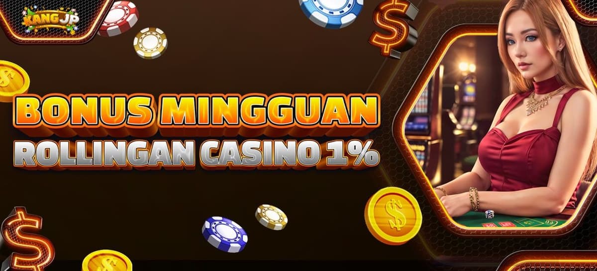Bonus Mingguan Rollingan Live Casino 1%