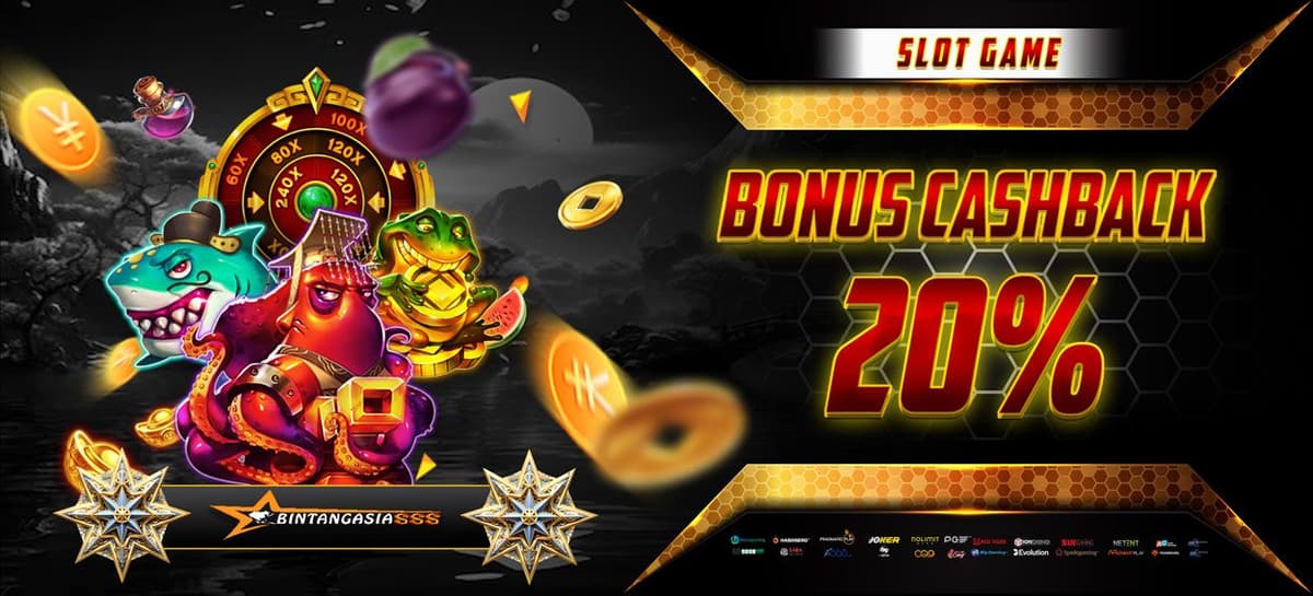BONUS CASHBACK SLOT 20% BINTANGASIA888 Banner
