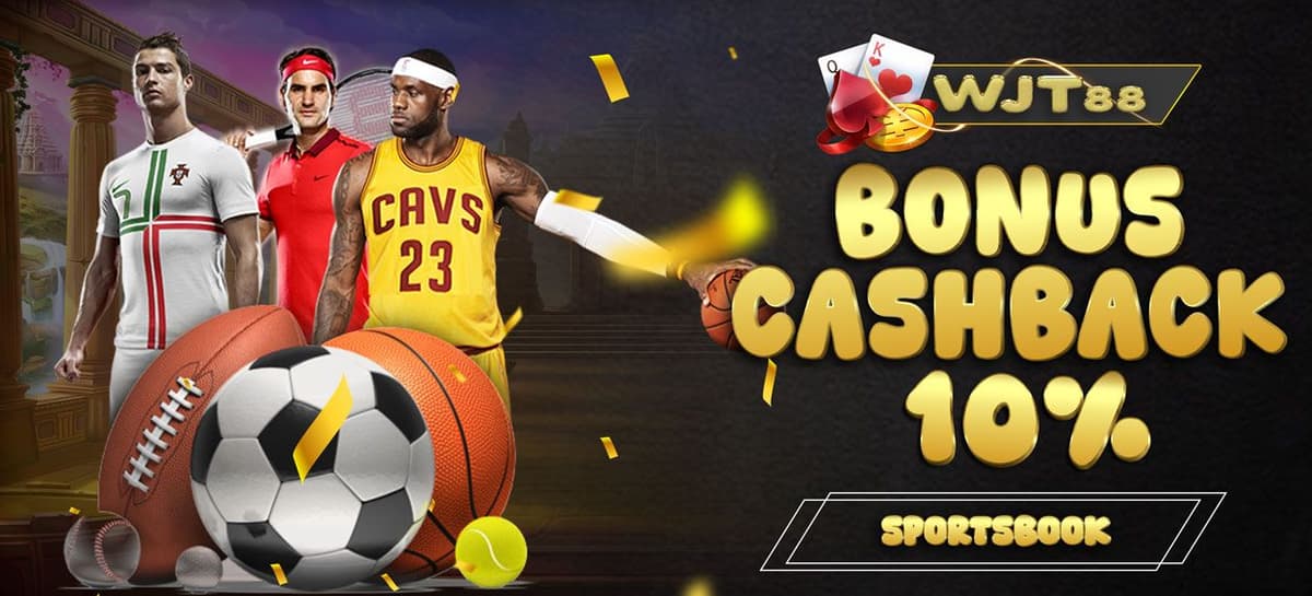 BONUS CASHBACK SPORTSBOOK 10% WJT88 Banner