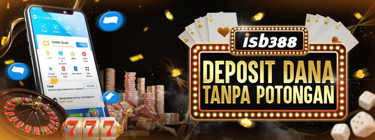 DEPOSIT VIA DANA TANPA POTONGAN Banner