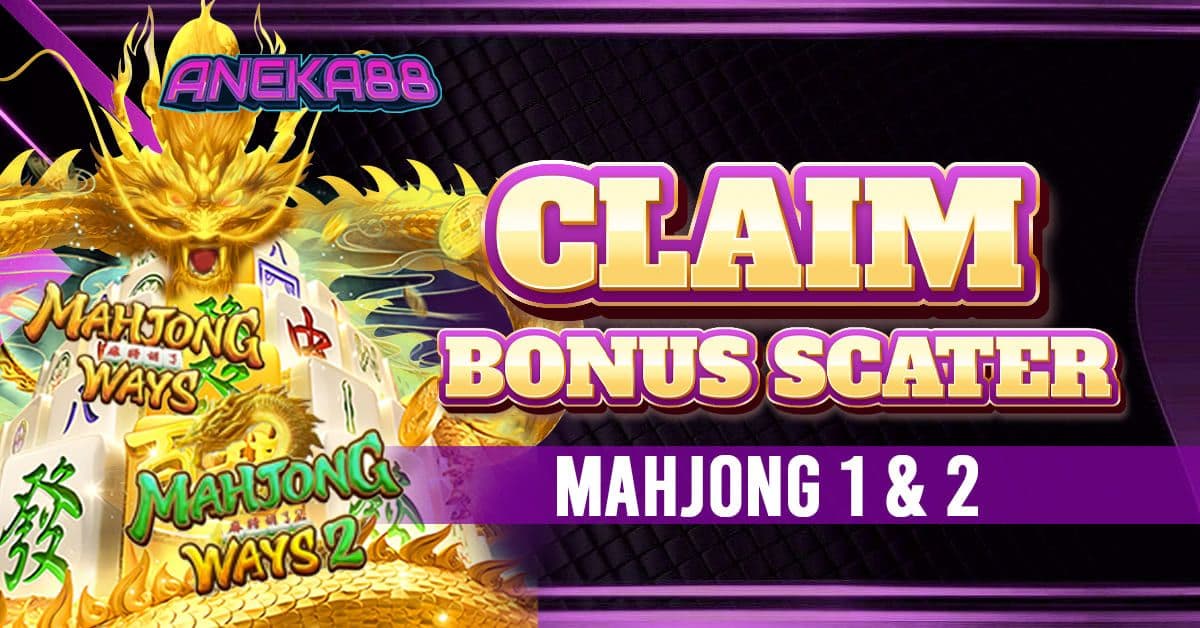 Promo Bonus Scatter Mahjong Ways & Mahjong Ways 2