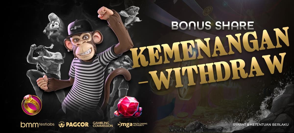 Promo BONUS SHARE KEMENANGAN & WITHDRAW