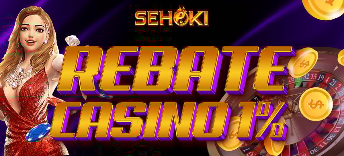 REBATE CASINO 1%