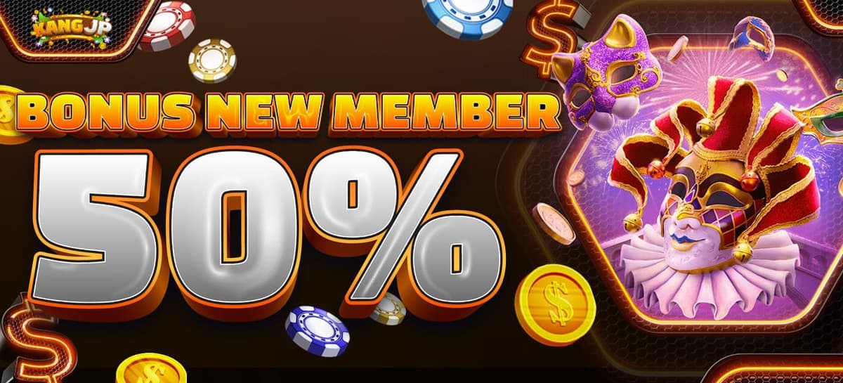 Bonus New Member 50%