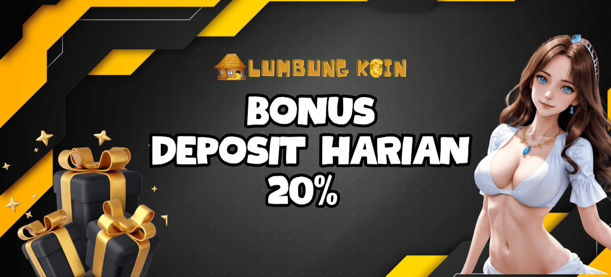 Bonus Deposit Harian 20%