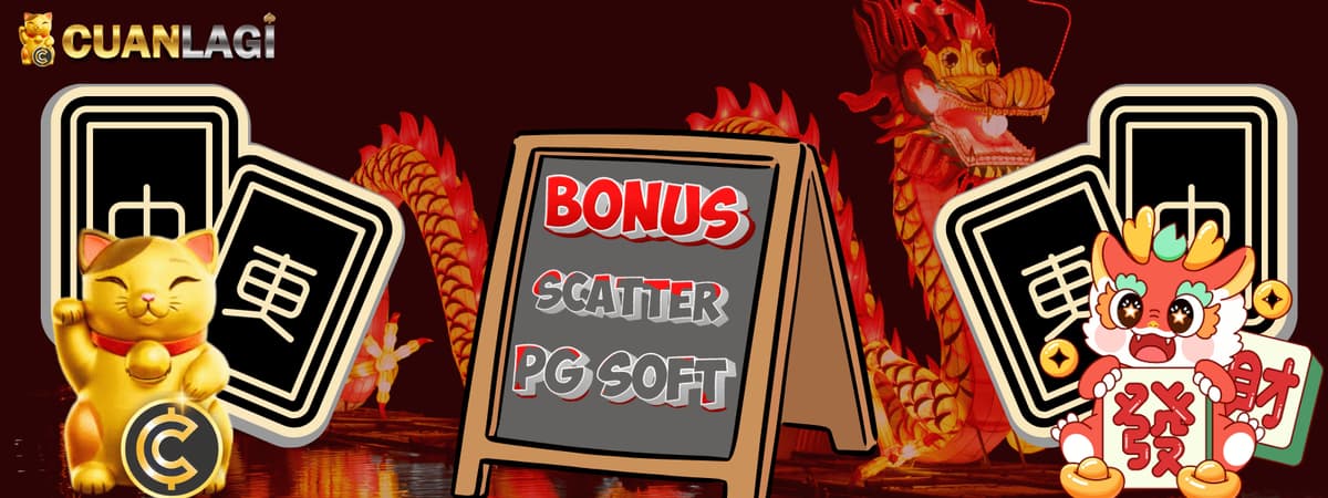 CUANLAGI - BONUS SCATTER PG SOFT Banner
