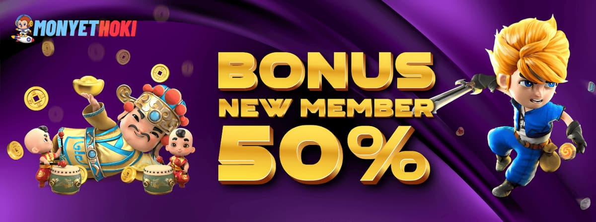 Bonus New Member 50%