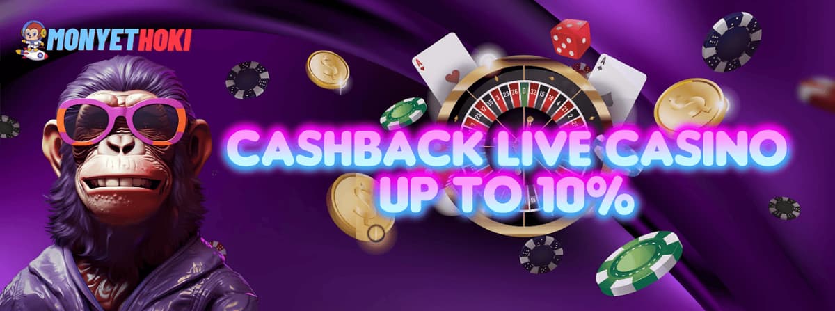 Bonus Cashback 10% Live Casino